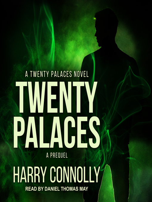Title details for Twenty Palaces by Harry Connolly - Wait list
